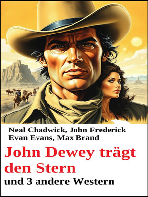 cover image of John Dewey trägt den Stern und 3 andere Western